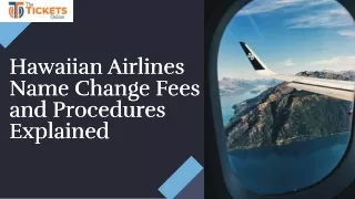 Hawaiian Airlines Name Change Policy