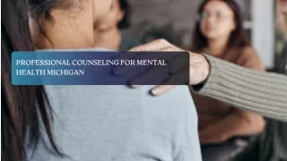 Professional Counseling For Mental Health Michigan