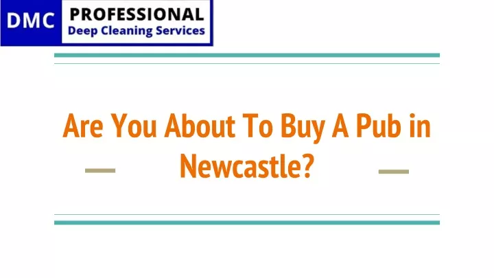 are you about to buy a pub in newcastle