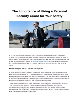 The Importance of Hiring a Personal Security Guard for Your Safety