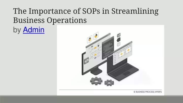 the importance of sops in streamlining business