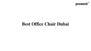 Best Office Chair Dubai