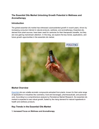 The Essential Oils Market Unlocking Growth Potential in Wellness
