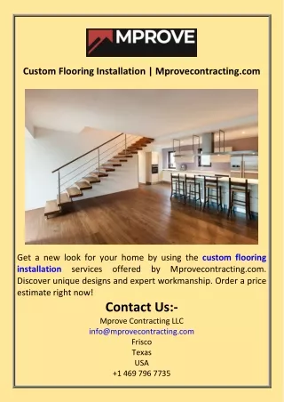 Custom Flooring Installation  Mprovecontracting.com