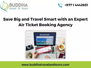 Save Big and Travel Smart with an Expert Air Ticket Booking Agency