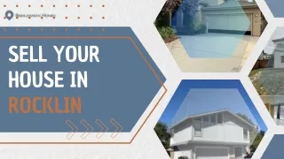 Sell Your House in Rocklin, FAST!