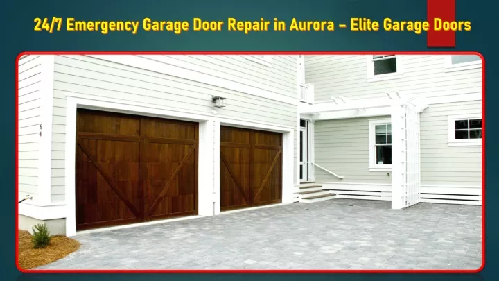 24 7 emergency garage door repair in aurora elite