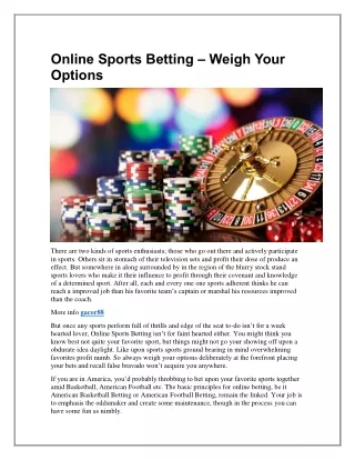 Online Sports Betting – Weigh Your Options