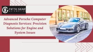 Advanced Porsche Computer Diagnosis Services Precision Solutions for Engine and System Issues