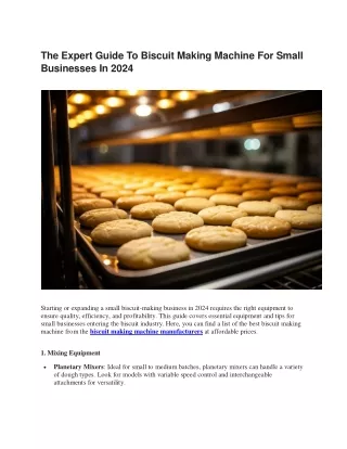 The Expert Guide To Biscuit Making Machine For Small Businesses In 2024
