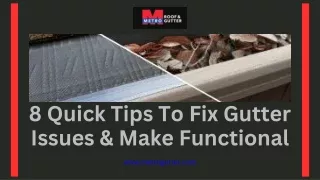 8 Quick Tips To Fix Gutter Issues & Make Functional