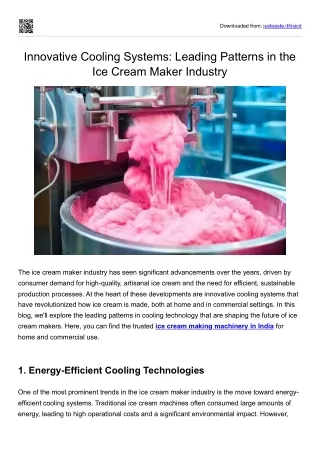 Innovative Cooling Systems Leading Patterns in the Ice Cream Maker Industry