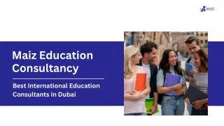 Maiz Education Consultancy - Best Study Abroad Consultants In Dubai