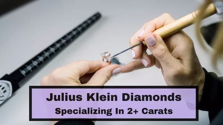 julius klein diamonds specializing in 2 carats