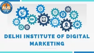 Delhi institute of Digital Marketing