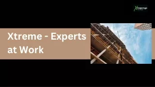 Xtreme  Experts at Work - Prefabricated Construction In Dubai