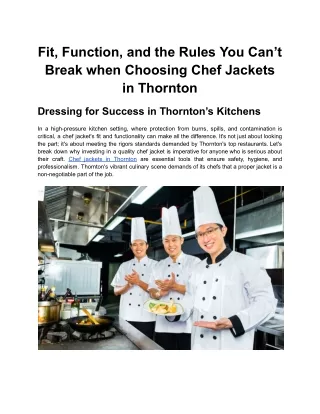 Fit, Function, and the Rules You Can’t Break when Choosing Chef Jackets in Thornton