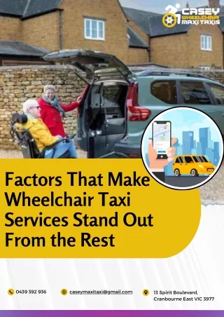 Factors That Make Wheelchair Taxi Services Stand Out From the Rest