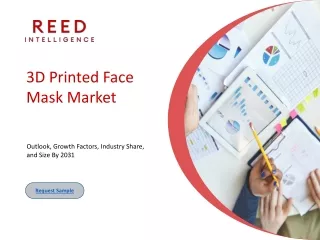 Emerging Trends and Growth Opportunities in the 3D Printed Face Mask Market