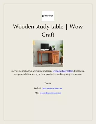 Wooden study table