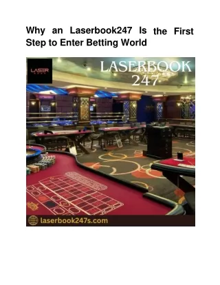 Why an Laserbook247 Is the First Step to Enter Betting World