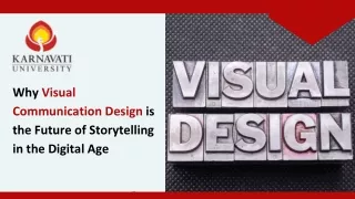 Why Visual Communication Design is the Future of Storytelling in the Digital Age