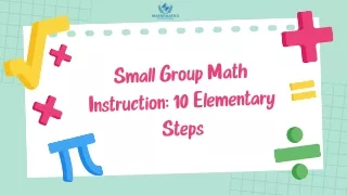 Small Group Math Instruction 10 Elementary Steps