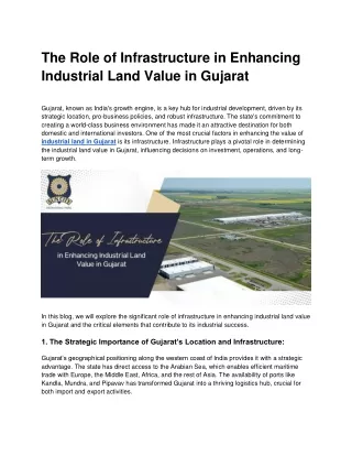 The Role of Infrastructure in Enhancing Industrial Land Value in Gujarat