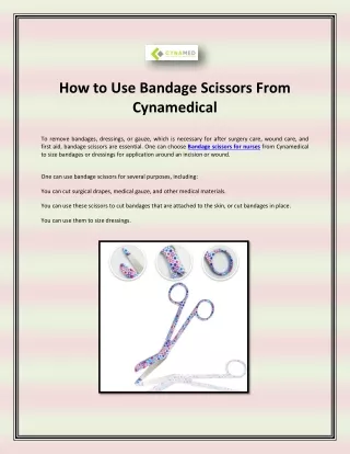 How to Use Bandage Scissors From Cynamedical