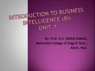 introduction to business intelligence bi unit 1