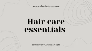 HAIR CARE ESSENTIALS  PPT