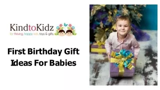 First Birthday Gift Ideas For Babies