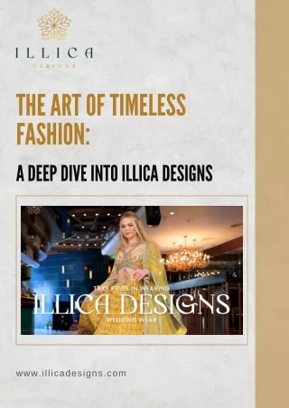 Illica Designs - Exclusive Indian Attire for the Modern Woman