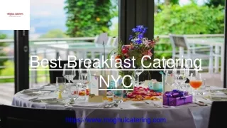 Best Breakfast Catering NYC