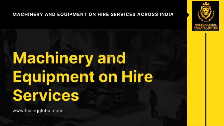 machinery and equipment on hire services