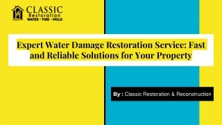 Expert Water Damage Restoration Service_ Fast and Reliable Solutions for Your Property