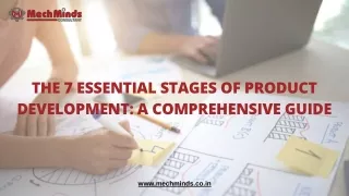 The 7 Essential Stages of Product Development: A Comprehensive Guide