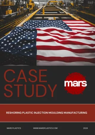 Mars Plastics Reshoring Case Study