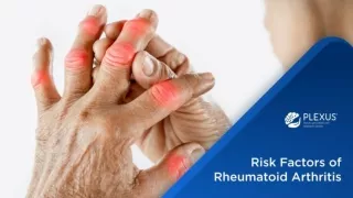 Risk factors of Rheumatoid Arthritis