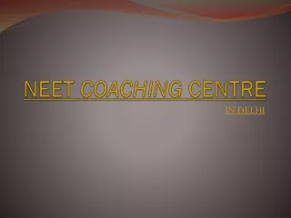 NEET COACHING CENTRE in delhi
