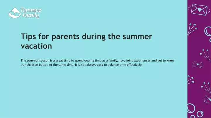 tips for parents during the summer vacation