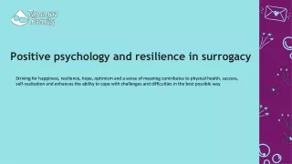 Positive psychology and resilience in surrogacy