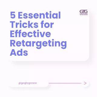 5 Essential Tricks for Effective Retargeting Ads