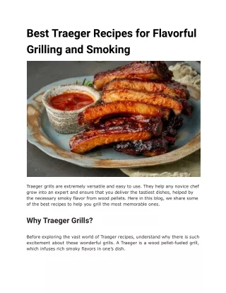 Best Traeger Recipes for Flavorful Grilling and Smoking