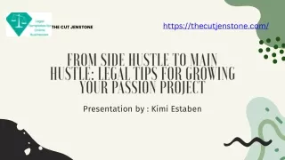Side Hustle to Main Hustle for Growing Your Passion Project