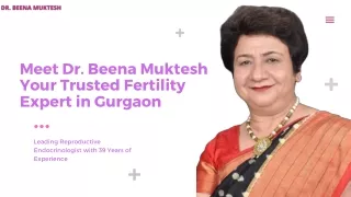 Meet Dr. Beena Muktesh Your Trusted Fertility Expert in Gurgaon