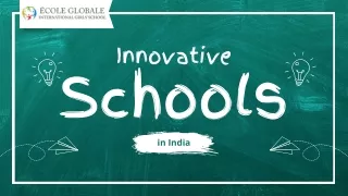 Innovative Schools in India with Unique Learning Models