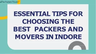 Essential Tips for Choosing the Best Packers and Movers in Indore