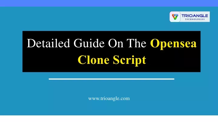 detailed guide on the opensea clone script