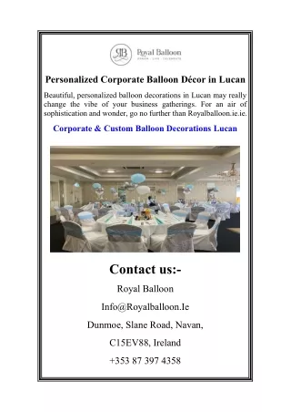 Personalized Corporate Balloon Décor in Lucan
